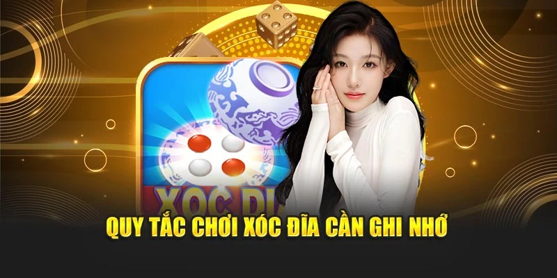 Quy tắc chơi xóc đĩa cần ghi nhớ